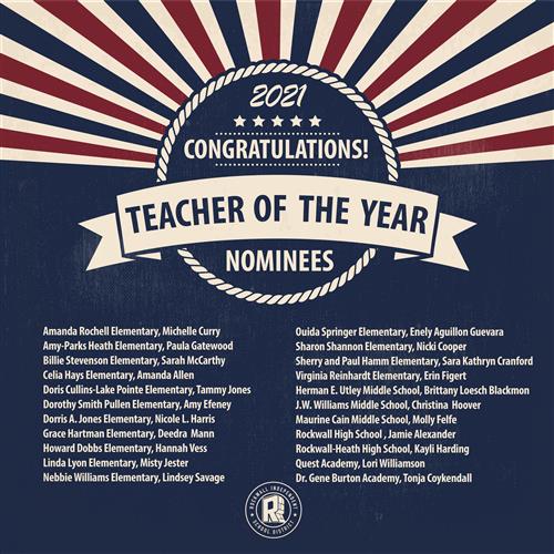 Rockwall ISD Names 2021 Teacher of the Year Nominees 